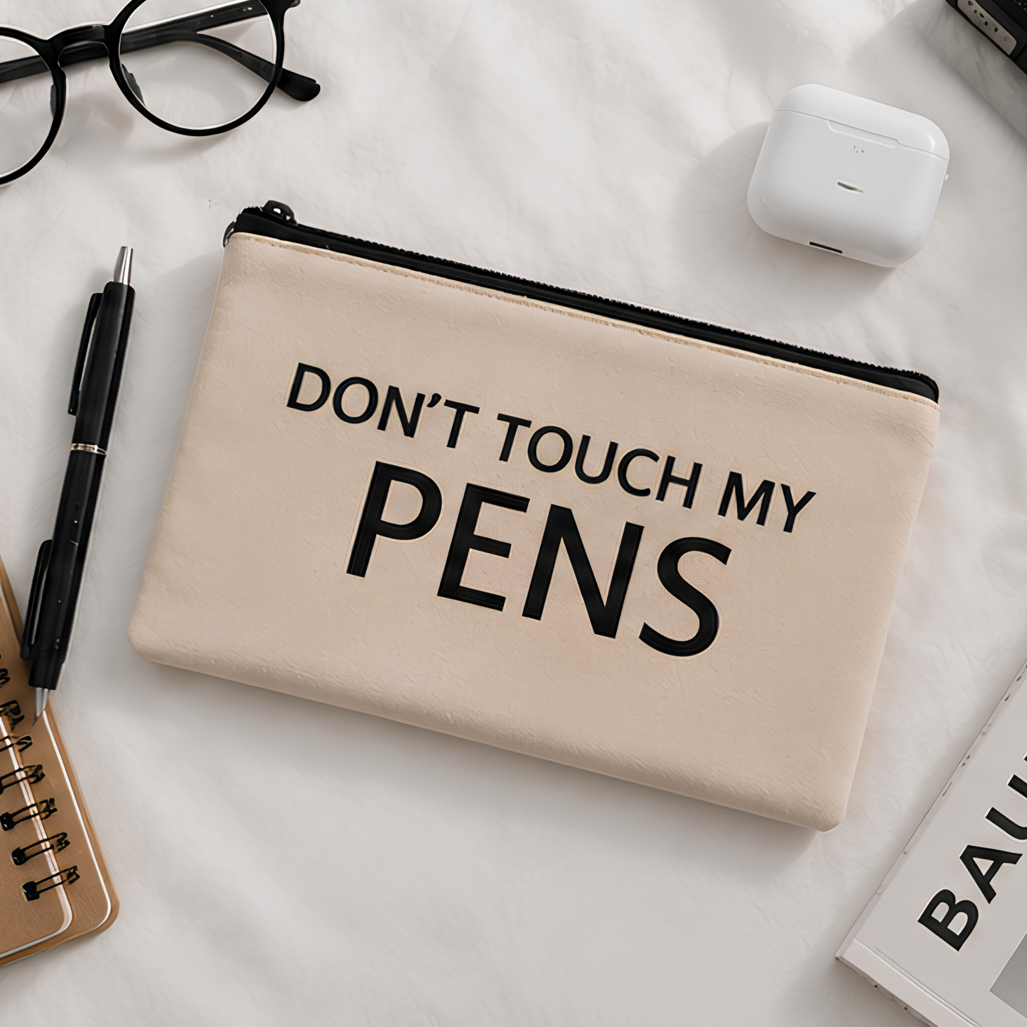 Don't Touch My Pens Canvas Pouch