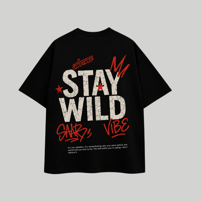 Stay Wild T shirt