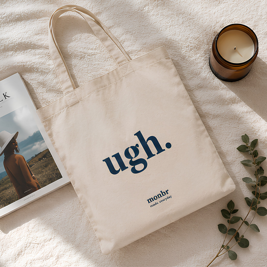 Ugh. Premium Canvas Tote Bag
